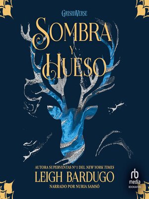 cover image of Sombra y hueso